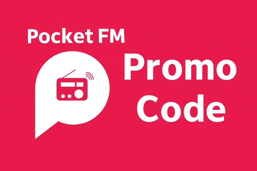 Pocket FM Promo Code